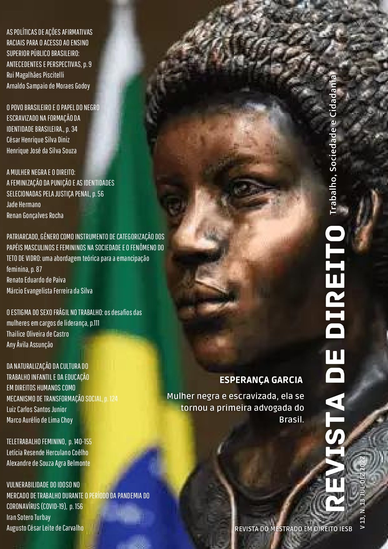 Foto de Esperança Garcia, mulher negra e escravizada que foi reconhecida como a primeira advogada do Brasil
